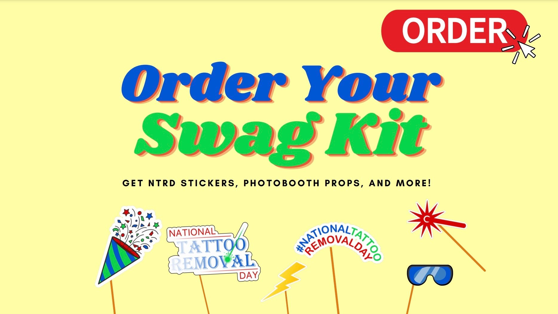 order your national tattoo removal day swag kit